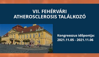 VII. Fehérvári Atherosclerosis Találkozó
